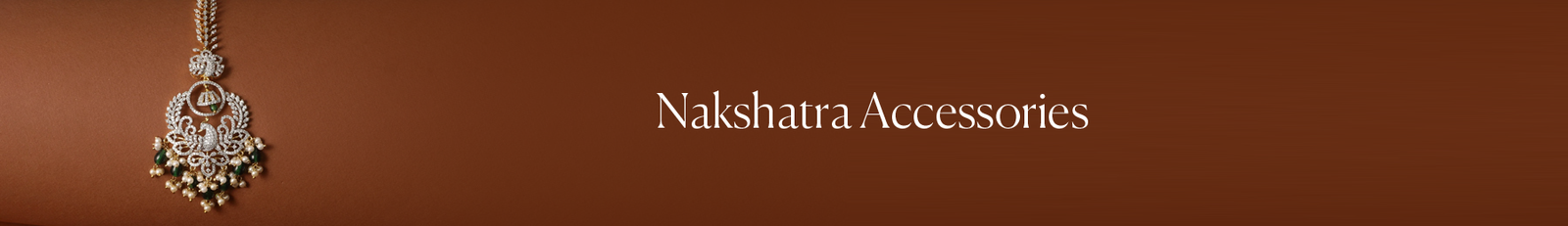 Nakshatra Accessories